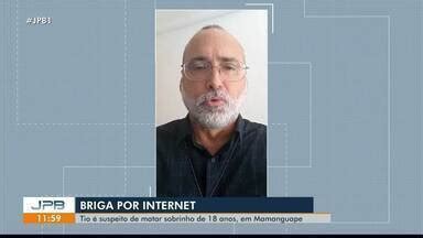 Jpb Tio Mata Sobrinho Ap S Briga Por Internet Em Mamanguape Na Pb