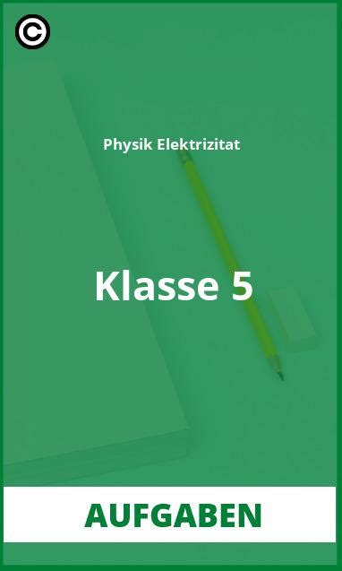 Physik 8 Klasse Elektrizitätslehre Aufgaben PDF