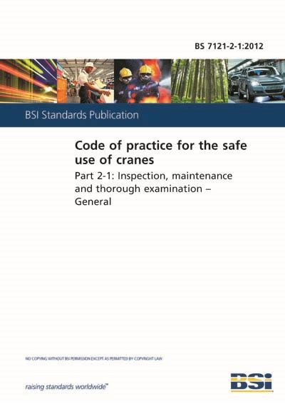 Bs 7121 2 12012 Code Of Practice For The Safe Use Of Cranes