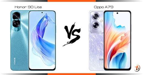 Compare Honor 90 Lite Vs Oppo A79 Specs And Malaysia Price Phone Features