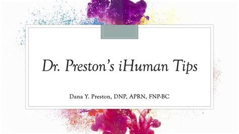 Dr Preston S Ihuman Tips