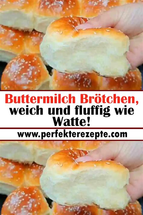 Buttermilch Br Tchen Rezept Weich Und Fluffig Wie Watte Schnelle