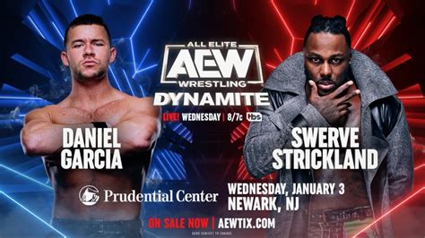 Swerve Strickland Vs Daniel Garcia Set For 13 Aew Dynamite