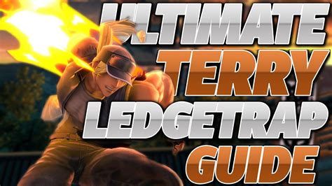 Ultimate Terry Ledgetrap Guide Learn How To Maintain Stage Control In