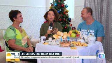 Bom Dia Rio O Bom Dia Rio comemora o aniversário de 40 anos junto