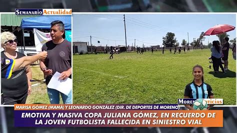 Emotiva Y Masiva Copa Juliana G Mez En Recuerdo De La Joven Futbolista