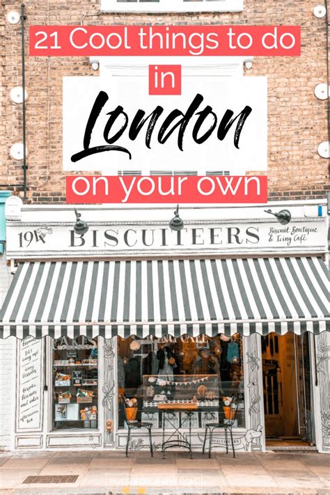 A Storefront With The Words 21 Cool Things To Do In London On Your Own