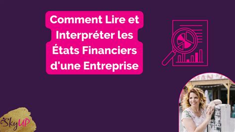 D Cryptage Financier Comment Lire Et Interpr Ter Les Tats Financiers