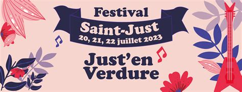 Festival Justen Verdure Village de Saint Just dans l Hérault