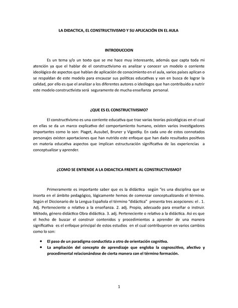 LA Didactica LA DIDACTICA EL CONSTRUCTIVISMO Y SU APLICACIÓN EN EL