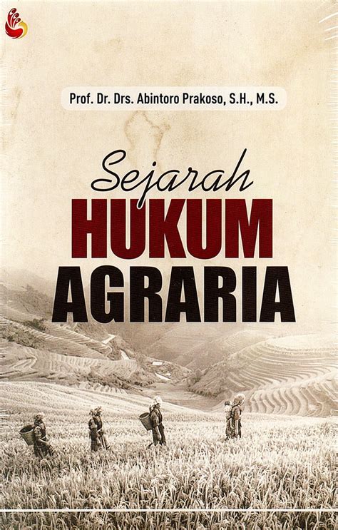 Jual Buku Sejarah Hukum Agraria Karya Abintoro Prakoso Toko Buku