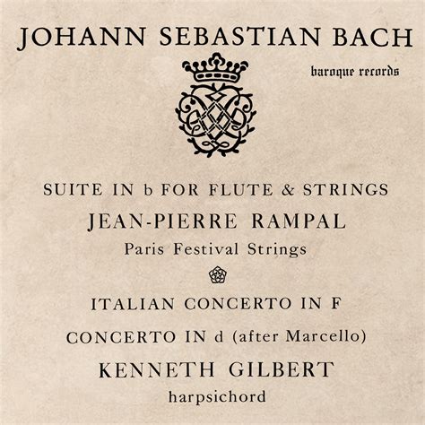 Paris Festival Strings Jean Pierre Rampal Kenneth Gilbert Bach