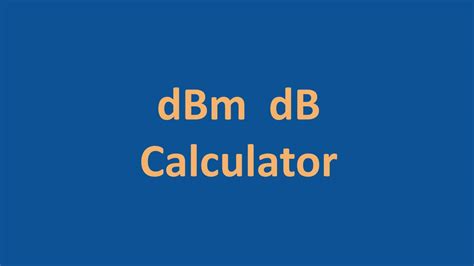 Dbm To Db Converter With Examples