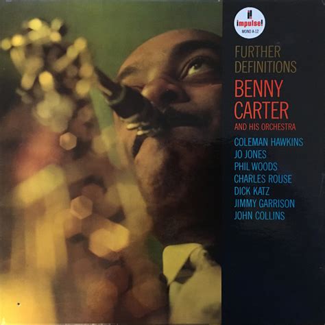 Benny Carter And His Orchestra Further Definitions Discogs