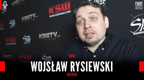 ENG INTERVIEW Wojsław Rysiewski KSW 58 FIGHTROOM YouTube