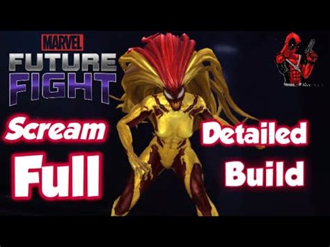 How To Build Scream Full Build Video Mff Marvel Future Fight