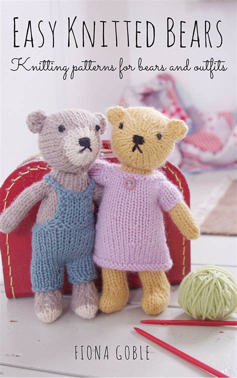 Easy Knitted Bears Knitting Patterns For Bears And Outfits Teddy