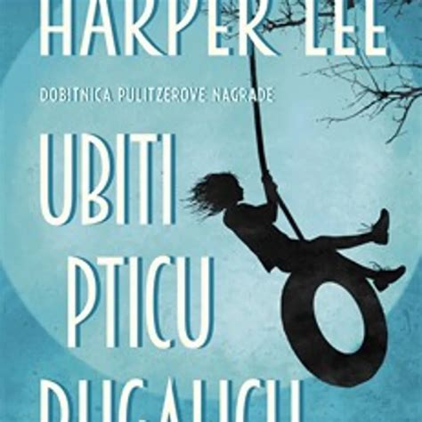 Knjiga tjedna Ubiti pticu rugalicu Harper Lee Žena hr