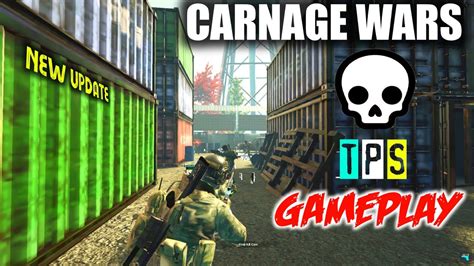 Carnage Wars M Gameplay Carnage Wars New Update Carnage Wars