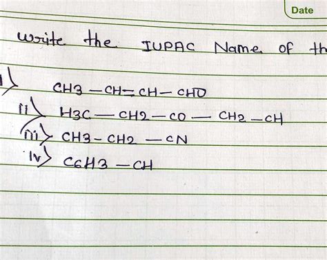 SOLVED Write The IUPAC Name Of The Following 1 CH3 CH CH CHO2 H3C