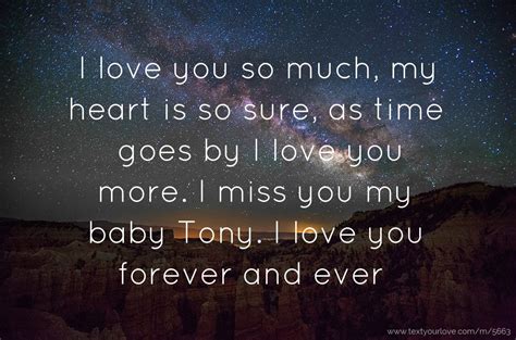 I Love You So Much My Heart Is So Sure As Time Goes Text Message