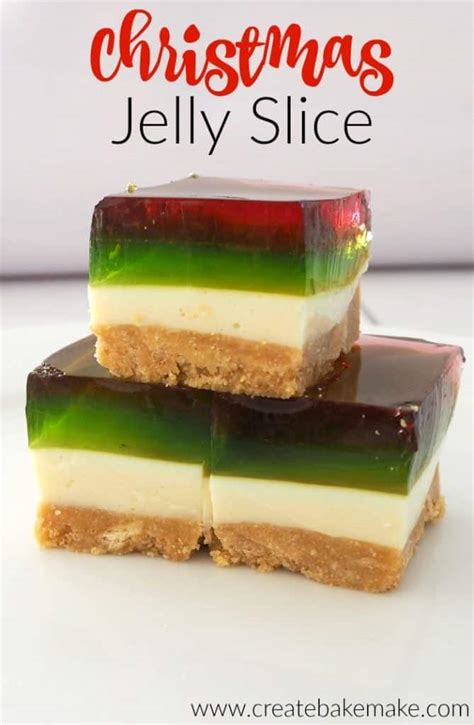 Christmas Jelly Slice Create Bake Make