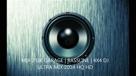 Mix Uk Garage Bassline X Dj Ultra Mix Hq Hd Youtube