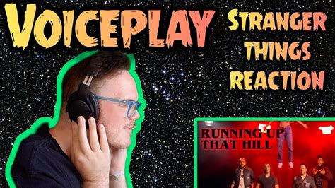 Voiceplay Stranger Things Reactions Musician Reacts Youtube