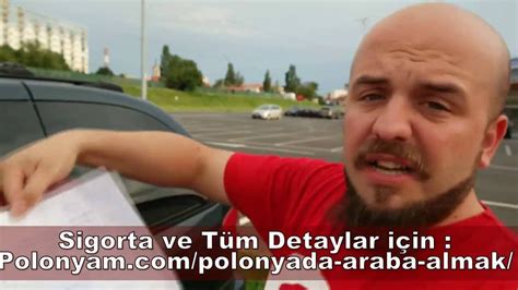 Polonya Da T Rk B L M Araba Almak Youtube