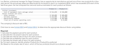 Solved Lou Barlow A Divisional Manager For Sage Company Chegg