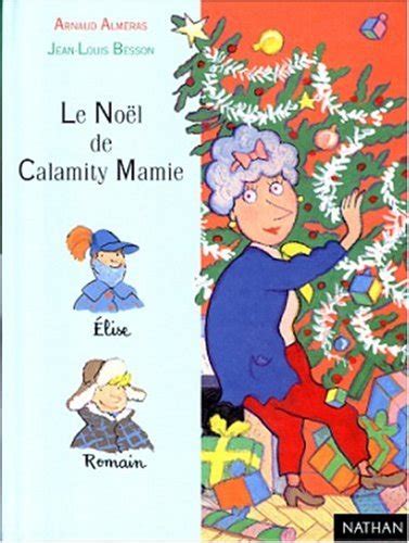 Buy Le Noel De Calamity Mamie Book Online At Low Prices In India Le