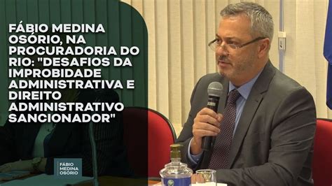 Desafios Da Improbidade Administrativa E Direito Administrativo