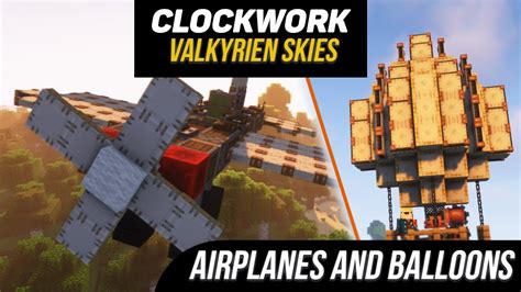 Valkyrien Skies Clockwork Tutorial Guide Planes And Balloons