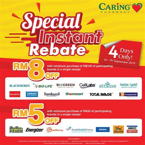 CARiNG PHARMACY Instant Rebate Promotion 6 Sep 2019 9 Sep 2019