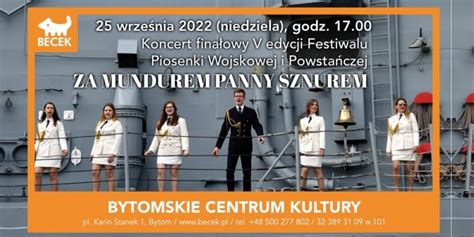 Za mundurem panny sznurem finałowy koncert festiwalu w Bytomiu