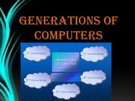 GENERATION OF COMPUTERS.