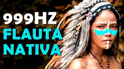 Hz Xamanismo Flauta Nativa Frequ Ncia De Transforma O Cura