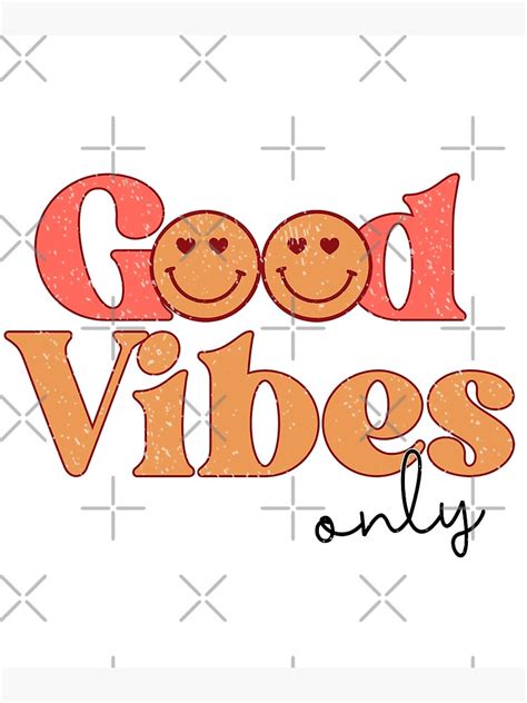 Good Vibes Only Retro Retro Typography Vintage Quotes Groovy