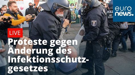 Proteste In Berlin Gegen Neues Infektionsschutzgesetz YouTube