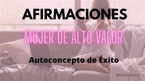 Afirmaciones Mujer De Alto Valor Xito Laboral Abundancia En El