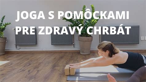 Joga Pom Cky Pre Zdrav Chrb T Eva Marillov Yoga House Bratislava