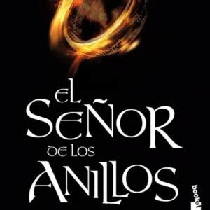 El señor de los anillos libros en orden de J R R Tolkien