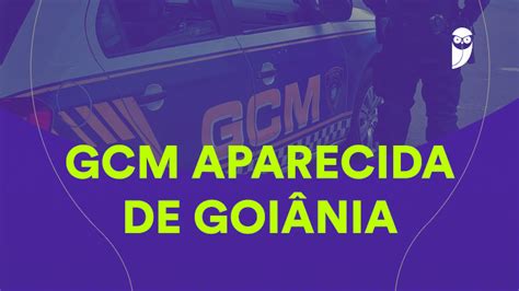 Concurso GCM Aparecida de Goiânia edital é suspenso