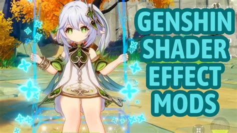 Genshin Impact Shader Effect Mod Tutorial Dmigoto Youtube