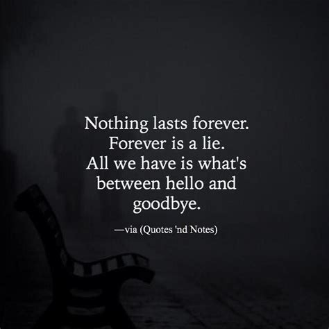 Nothing Lasts Forever Quotes - ShortQuotes.cc