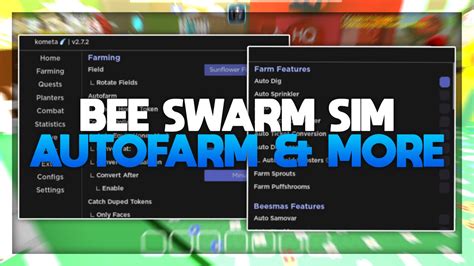 Bee Swarm Simulator Script Hack Auto Farm Dig Farm Mobs Get Any