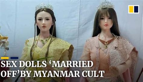 Sex Dolls ‘married Off’ In Bizarre Cult Ritual Outside Myanmar’s Holiest Buddhist Shrine South