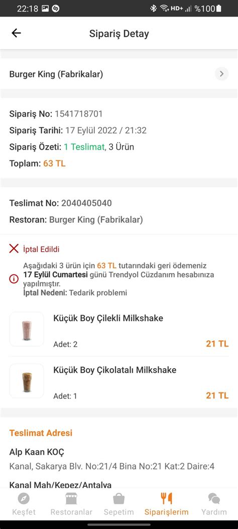 Burger King Siparişimi Sürekli İptal Ediyorlar Şikayetvar