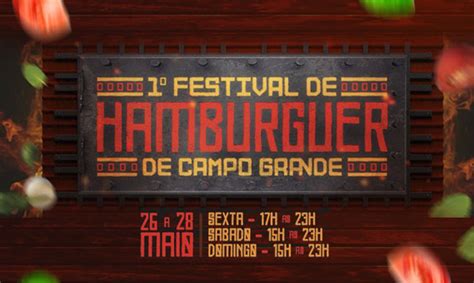 Come A Hoje Festival Do Hamb Rguer Nos Altos Da Afonso Pena Semana On