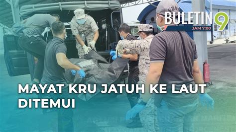 Mayat Kru Kapal Ditemui Terapung Youtube